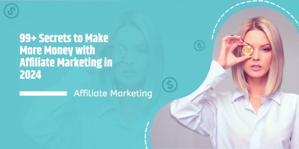 Make More Money with Affiliate Marketing