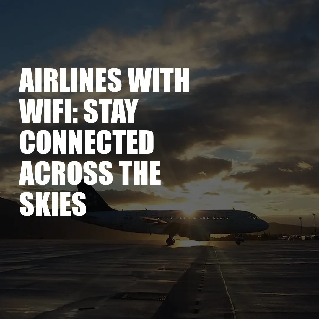 airlines with wifi