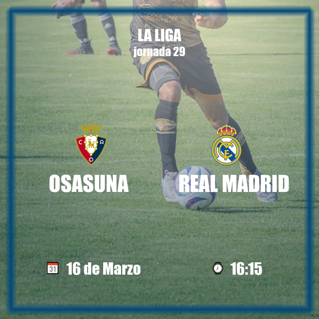 Osasuna vs Real Madrid