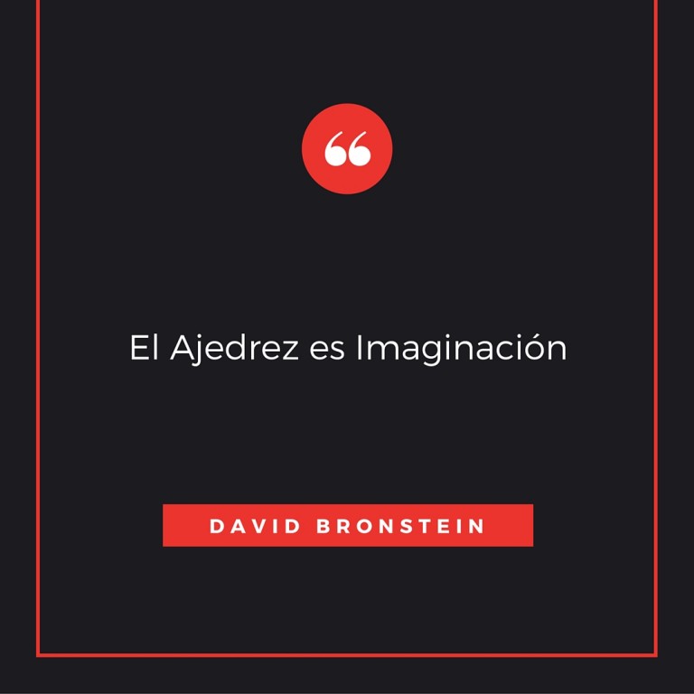 El Ajedrez es Imaginación 2 El Ajedrez es Imaginación