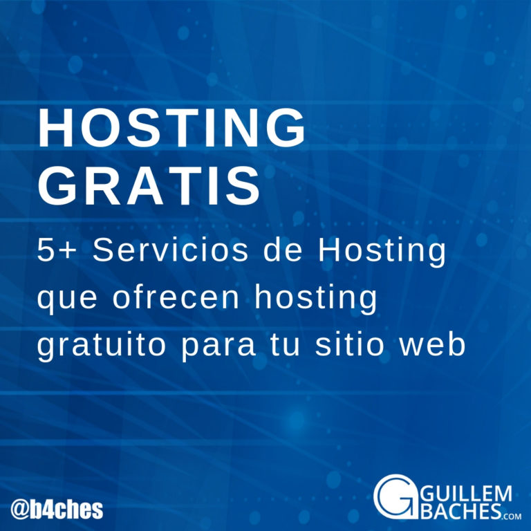 5+ Servicios de Hosting Gratuitos