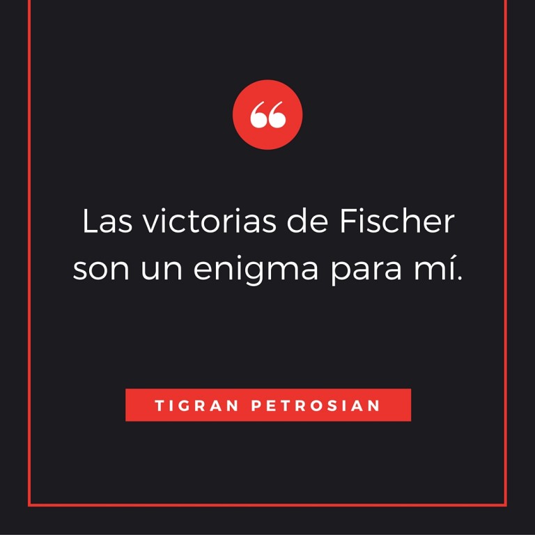 Las Victorias de Fischer son un Enigma para mí 1 Las Victorias de Fischer son un Enigma para mí
